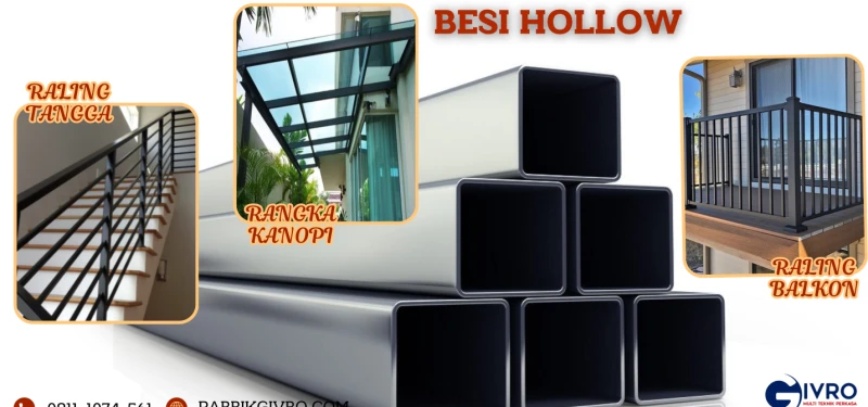 Jenis & Keunggulan Besi Hollow